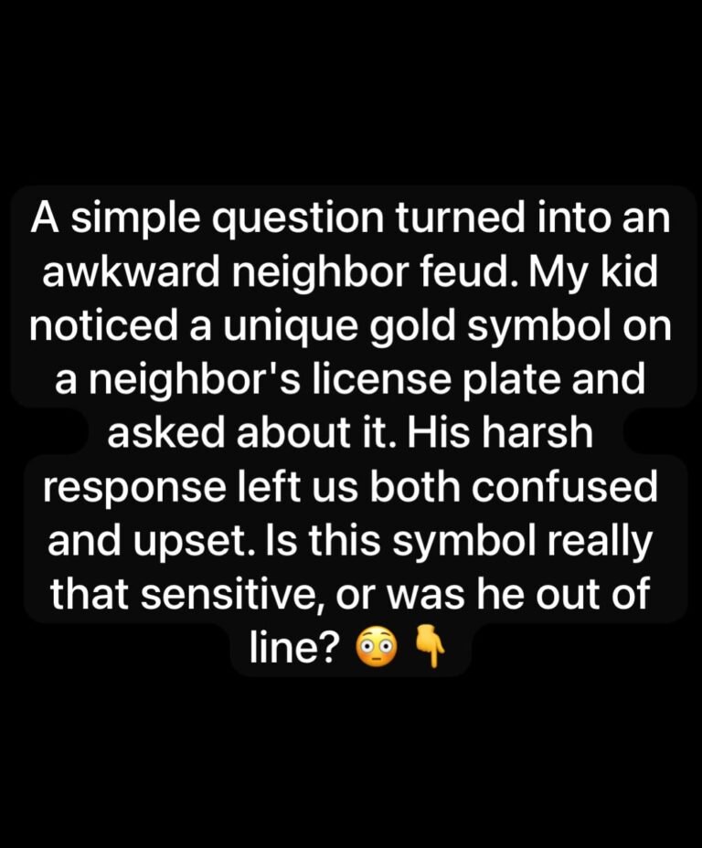 A simple question turned into an awkward neighbor feud. My kid noticed a unique gold symbol on a neighbor’s license plate and asked about it. His harsh response left us both confused and upset. Is this symbol really that sensitive, or was he out of line? 😳👇
