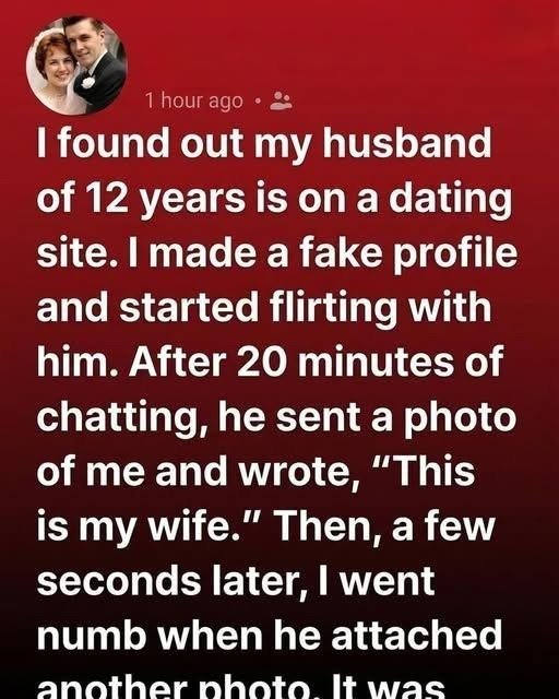 I THOUGHT MY HUSBAND WAS LIVING A DOUBLE LIFE