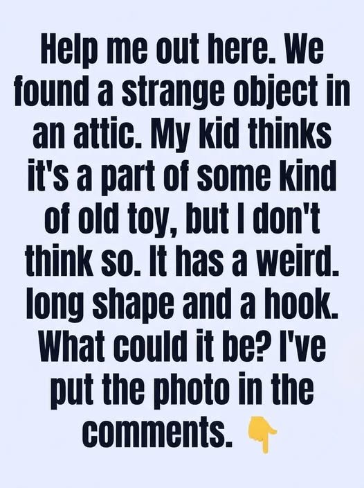 I Found Something Strange In Our Attic, None Of Us Could Figure Out What It Was… See more..